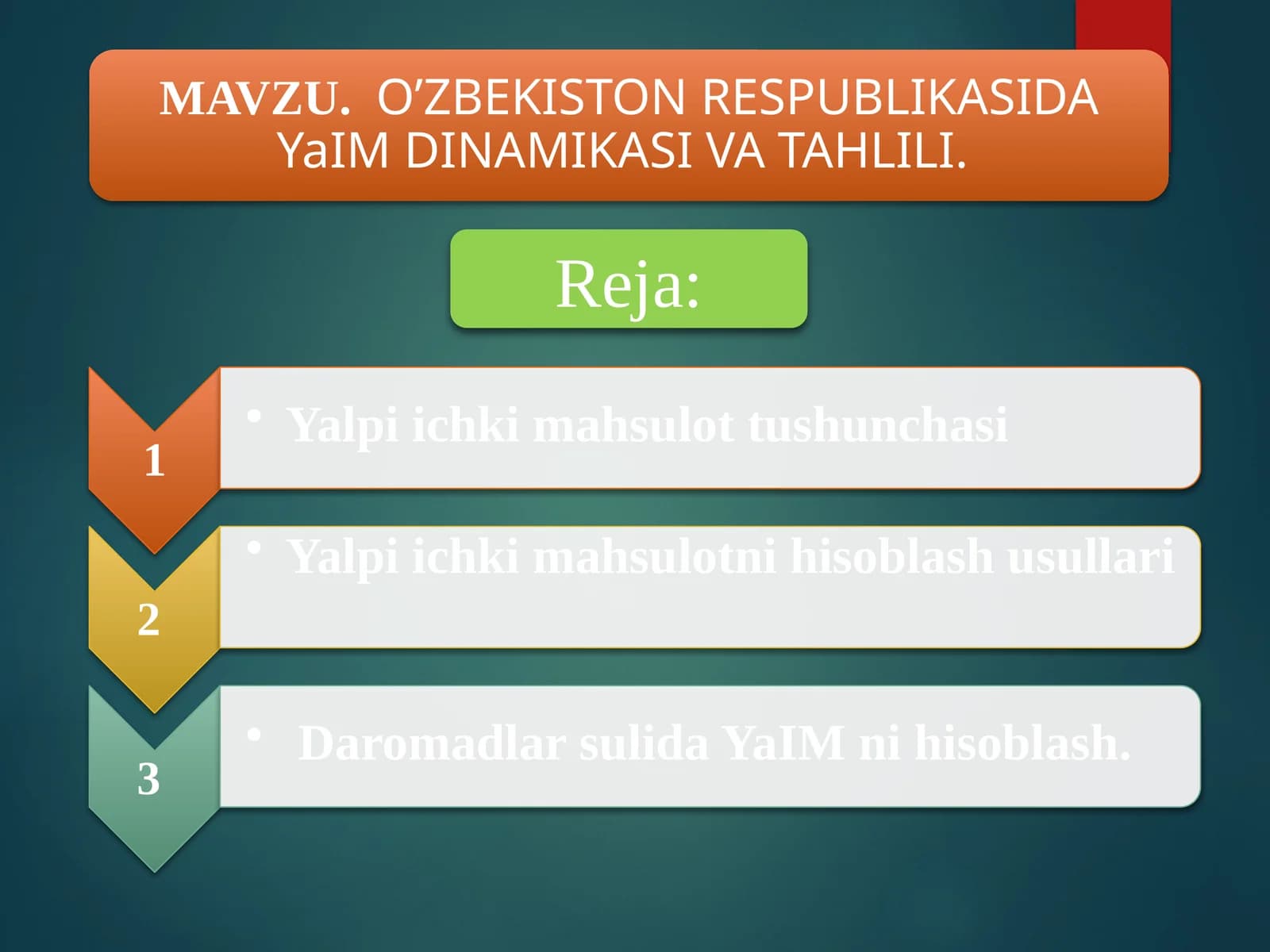 Yalpi ichki mahsulot (YaIM) va Yalpi milliy mahsulot (YaMM)