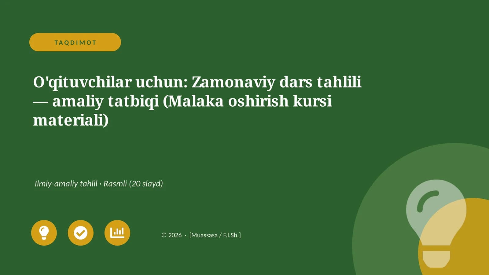 Zamonaviy dars tahlili — amaliy tatbiqi (Malaka oshirish kursi materiali)