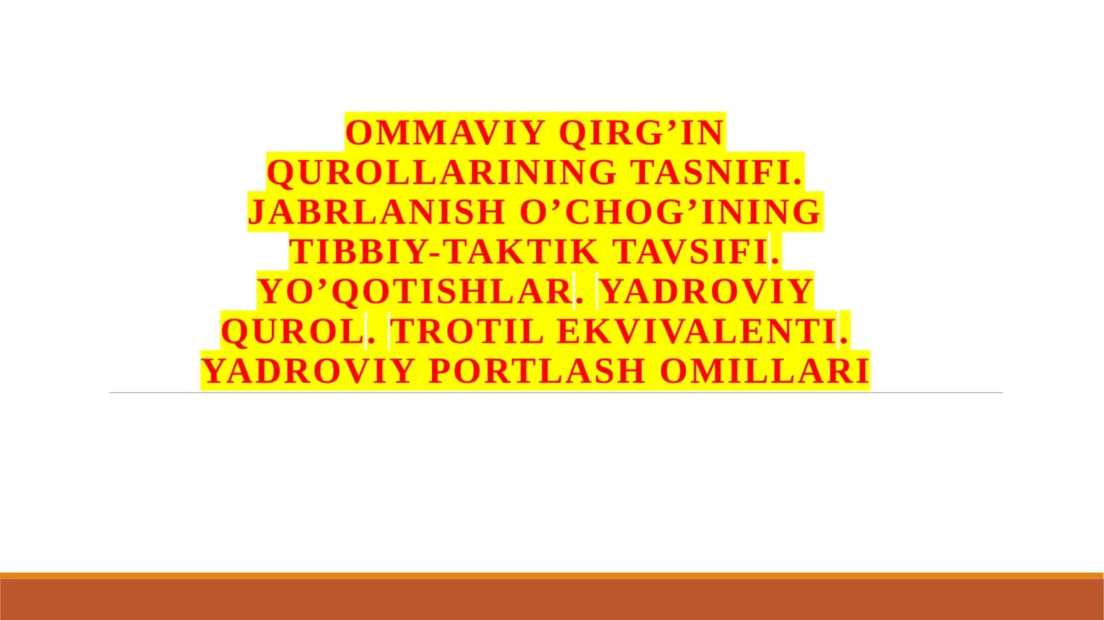 OMMAVIY QIRG’IN QUROLLARINING TASNIFI
