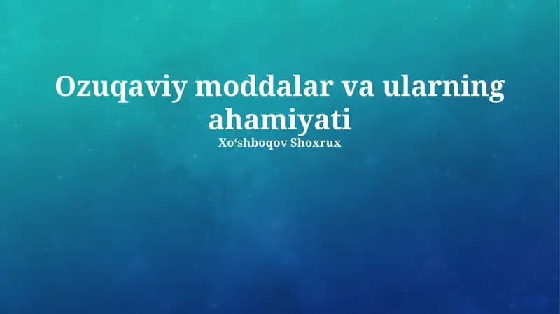 Oziq-ovqatlar va ularning ahamiyati