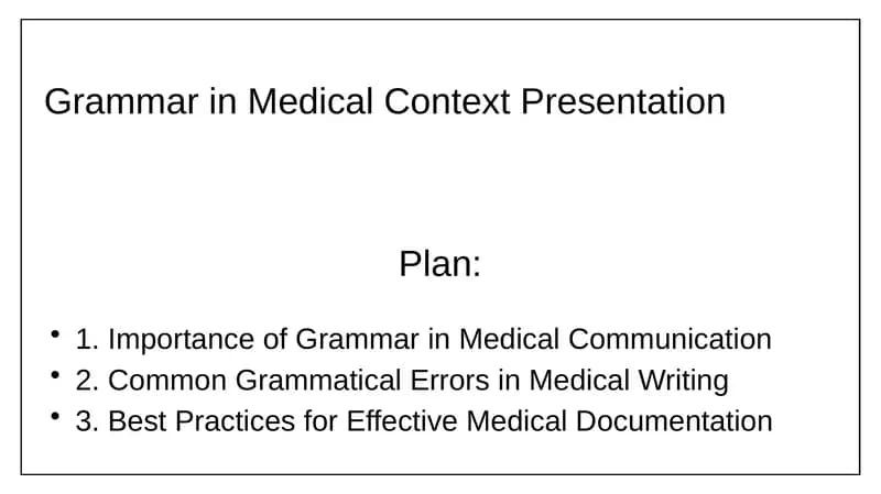 Grammar in Medical Context Presentation