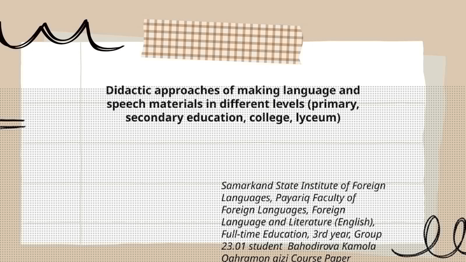 Course Paper Presentation on English Language Teaching Methodology