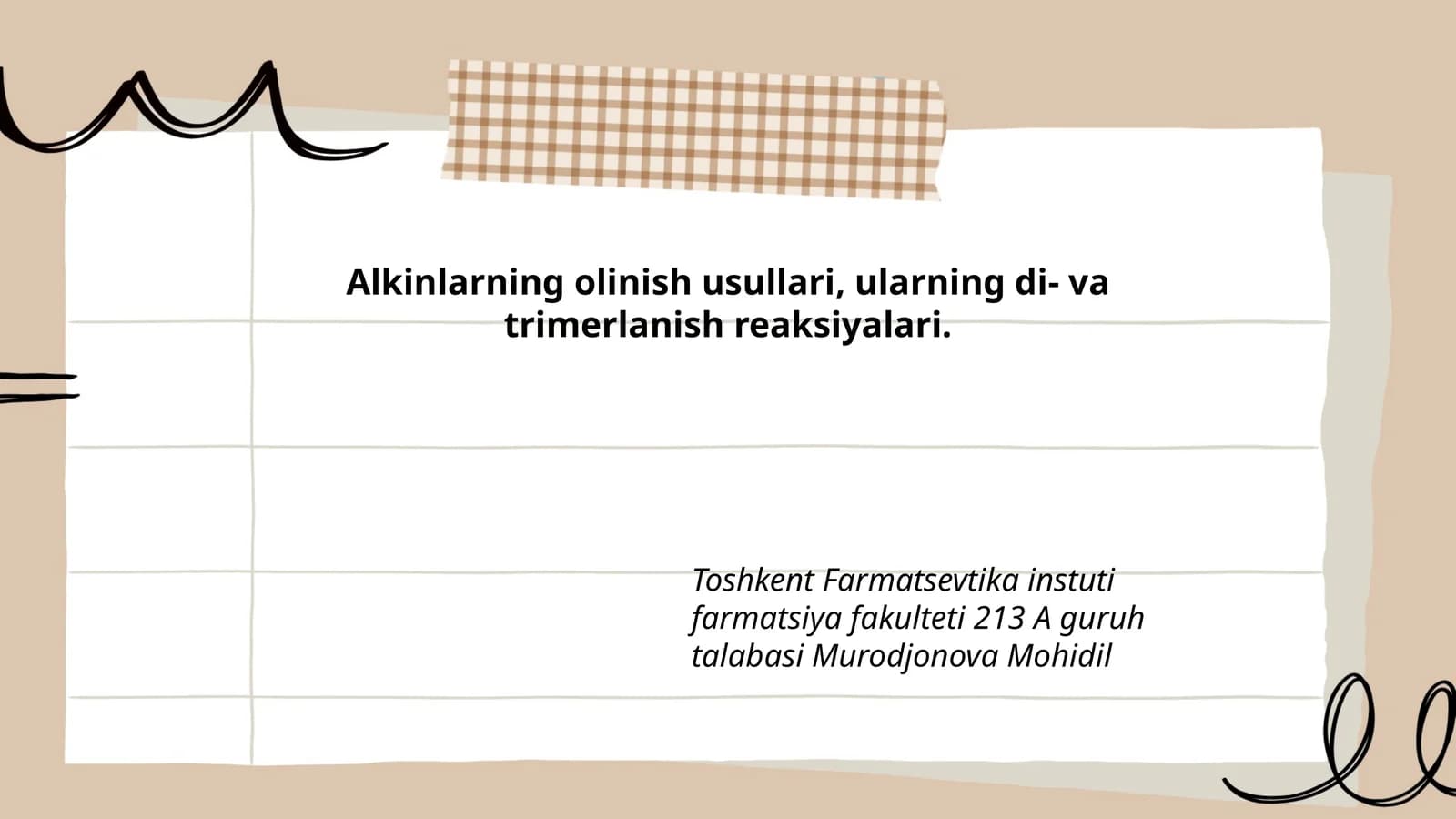 Аlkinlаrning оlinish usullаri, ulаrning di- vа trimеrlаnish reaksiyalаri