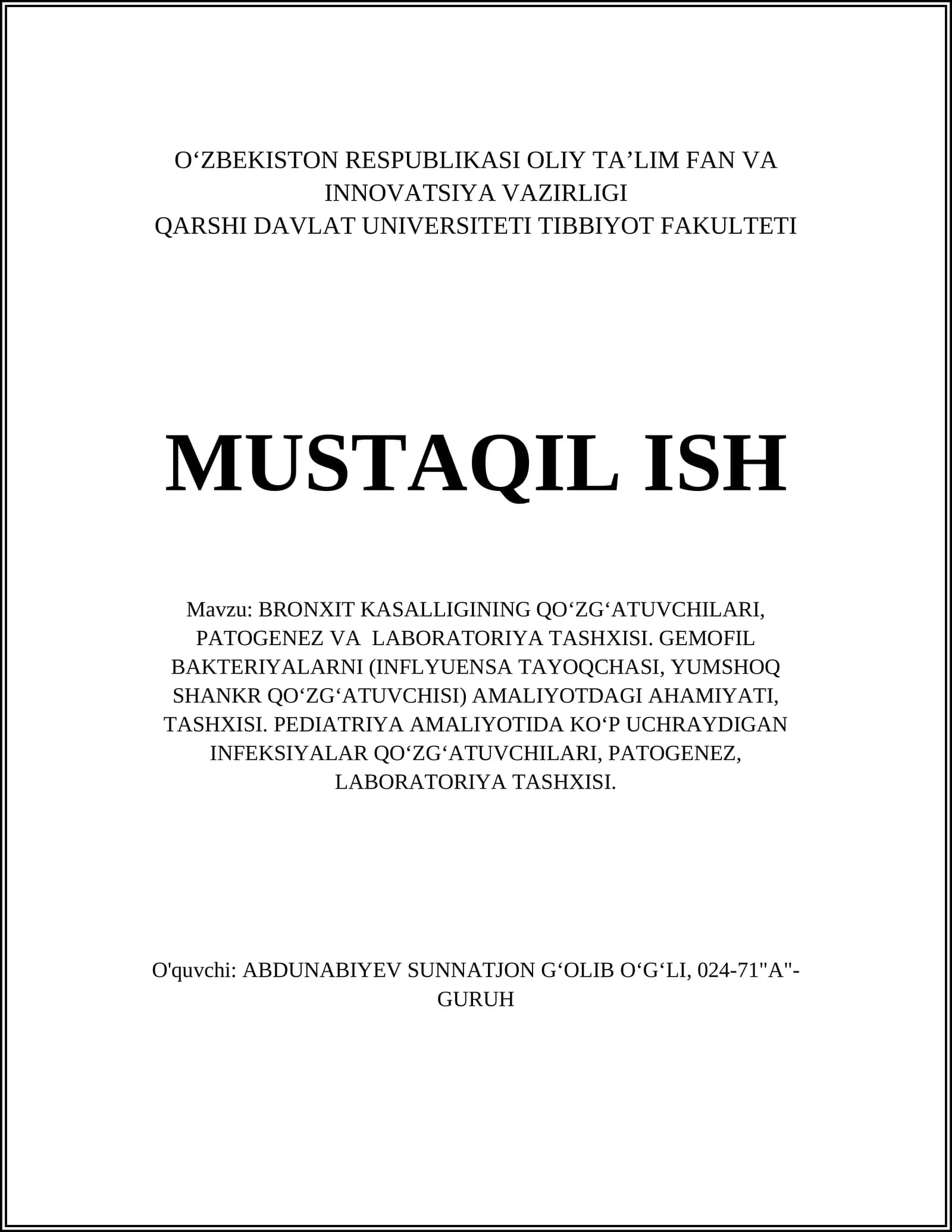 BRONXIT KASALLIGINING QO‘ZG‘ATUVCHILARI, PATOGENEZ VA LABORATORIYA TASHXISI