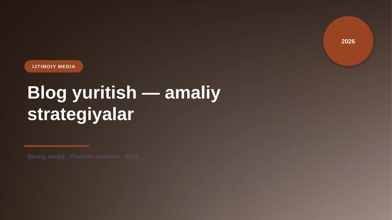 Blog yuritish — amaliy strategiyalar