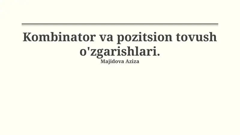 Kombinator va pozitsion tovush o'zgarishlari