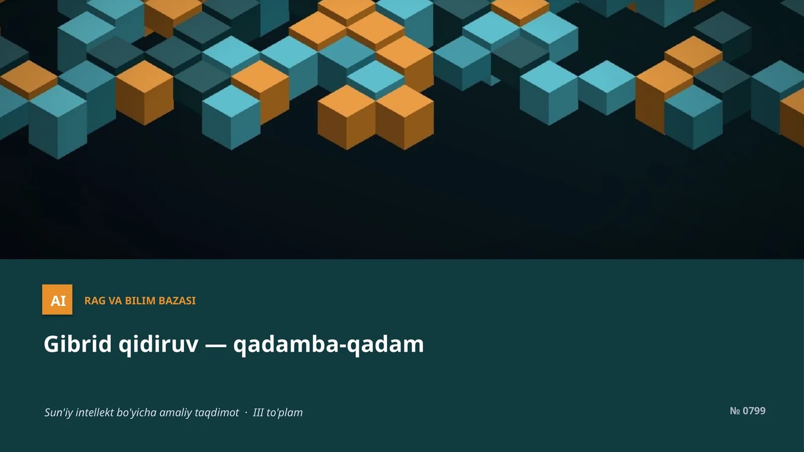 Gibrid qidiruv — qadamba-qadam