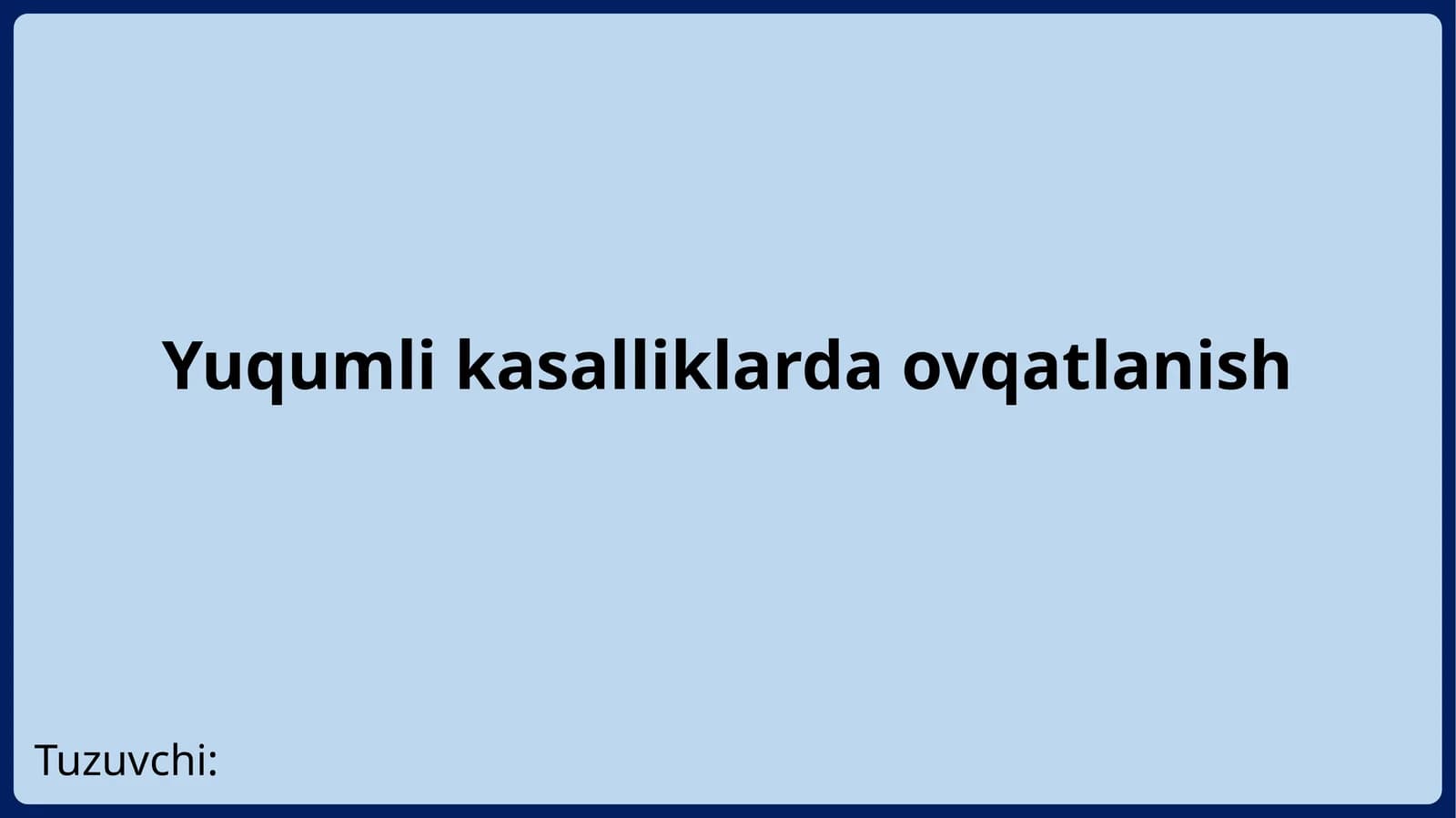 Yuqumlikasalliklardaovqatlanish