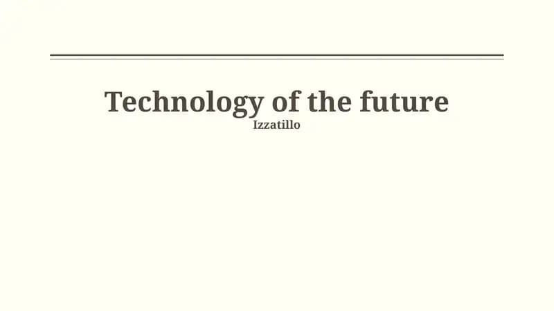 Technology of the future