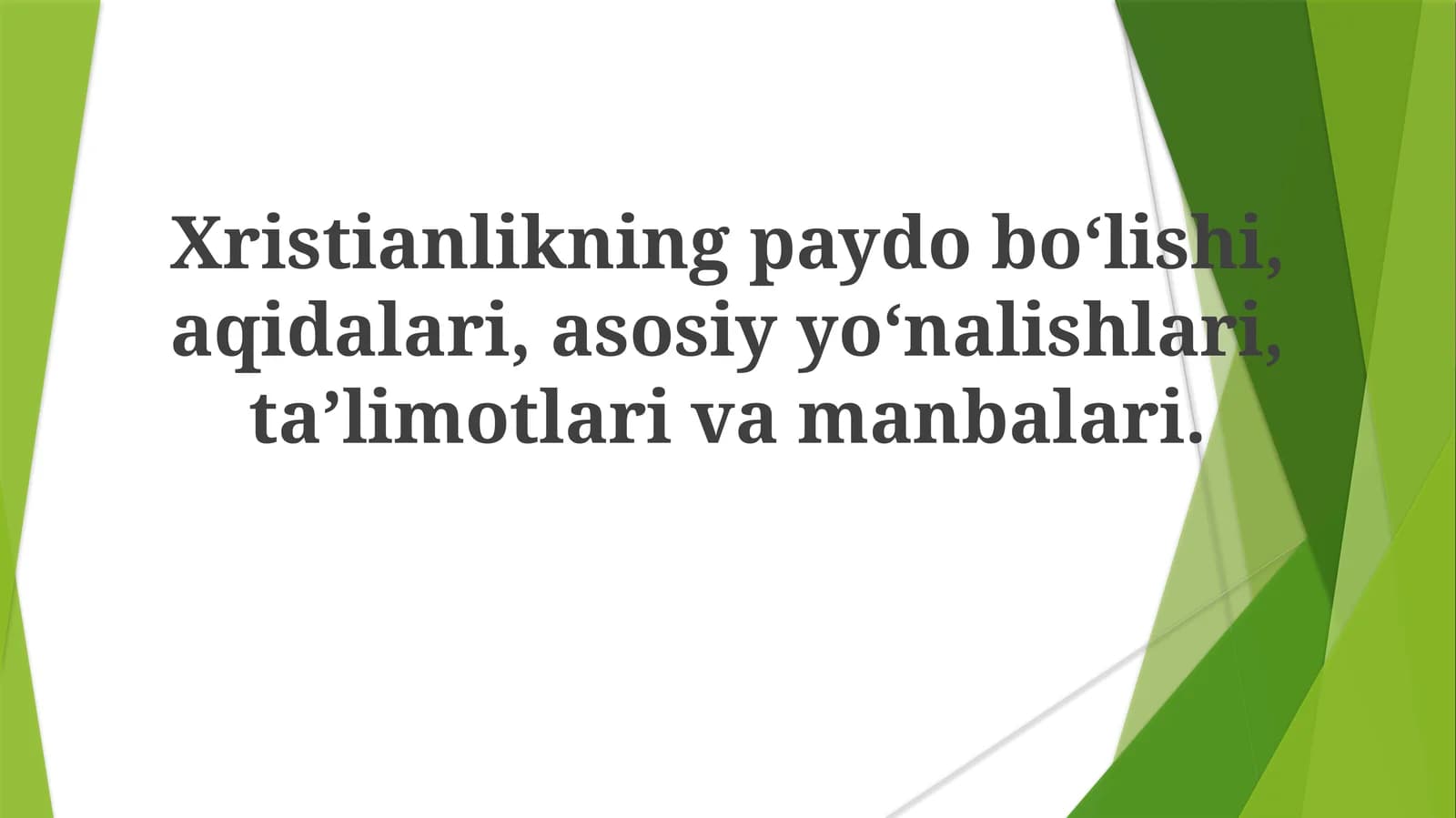 Xristianlikning Asosiy Tarmoqlari