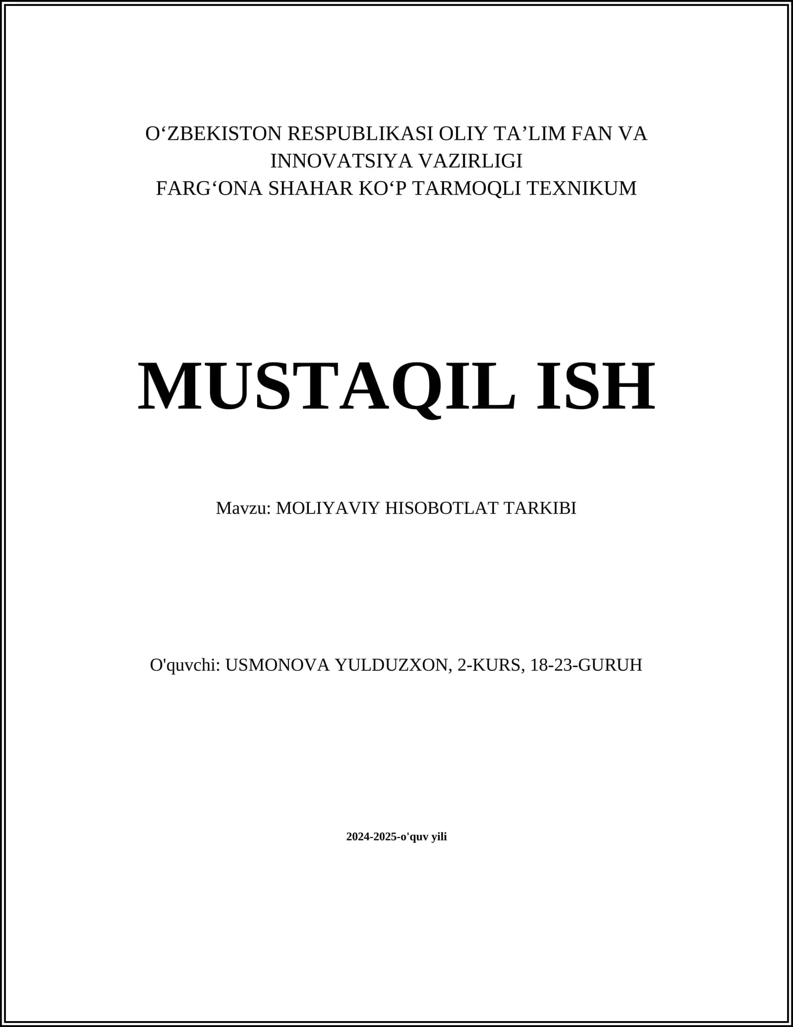 MOLIYAVIY HISOBOTLAT TARKIBI