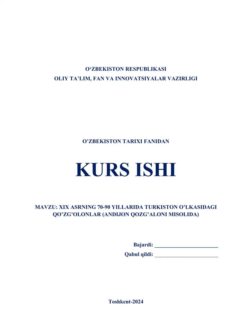 XIX ASRNING 70-90 YILLARIDA TURKISTON O’LKASIDAGI QO’ZG’OLONLAR (ANDIJON QOZG’ALONI MISOLIDA)