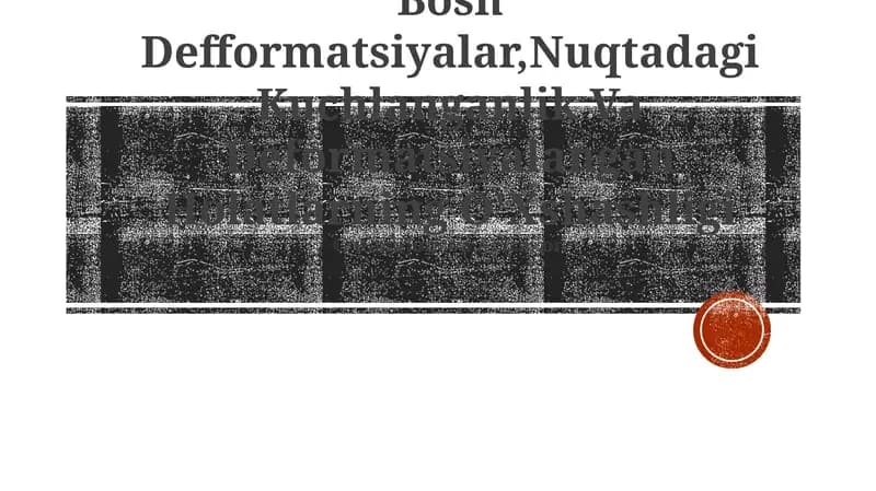 Asosiy deformatsiyalar