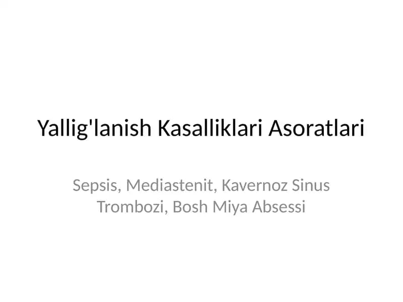 Yallig'lanish Kasalliklari Asoratlari