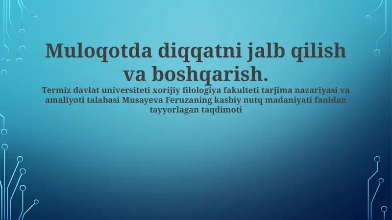 Musayeva Feruzaning kasbiy nutq madaniyati fanidan tayyorlagan taqdimoti