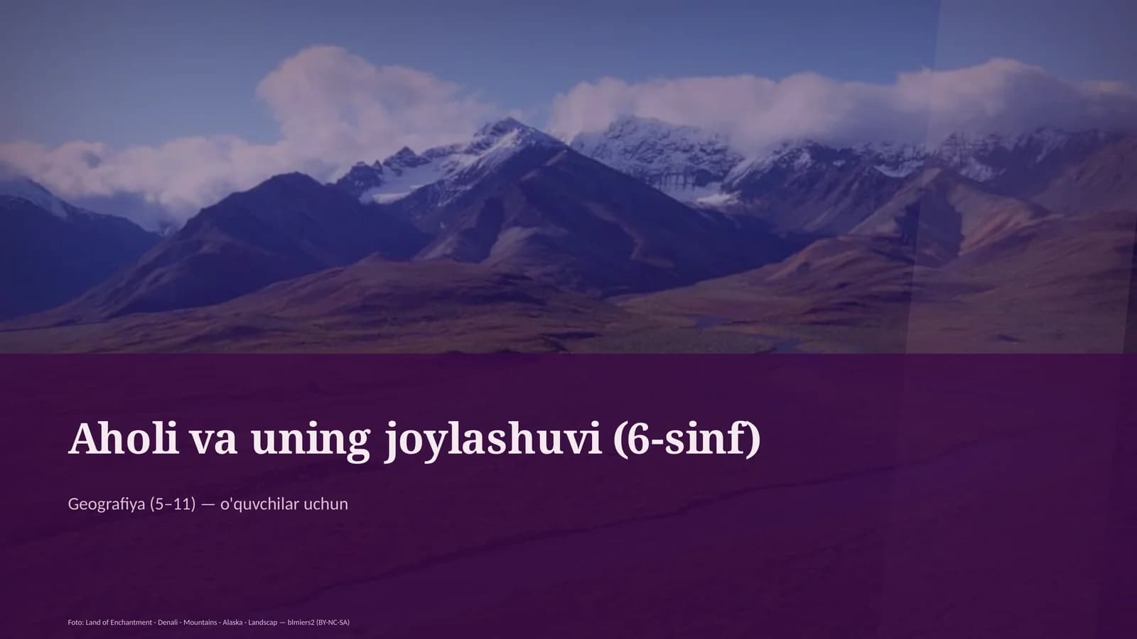Aholi va uning joylashuvi (6-sinf)