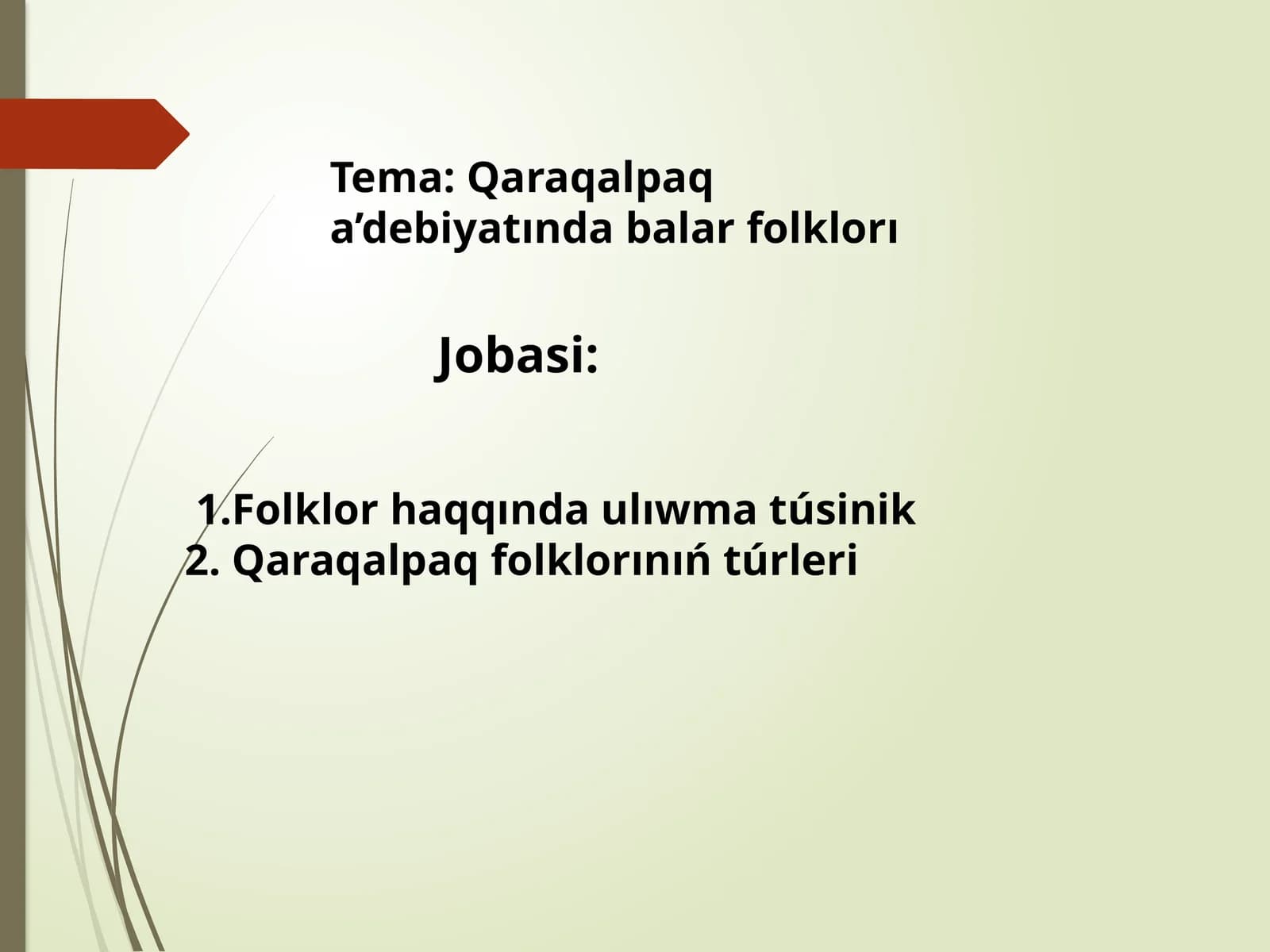 Folklor haqqında ulúwat Túsinq