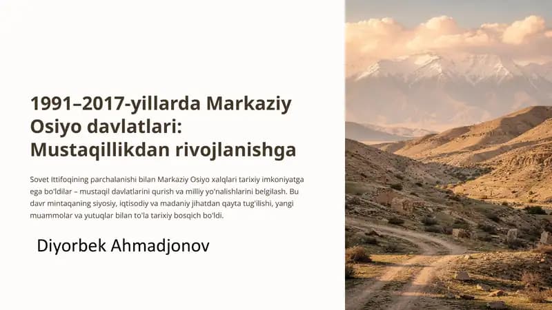 Markaziy Osiyo davlatlari: Mustaqillikdan rivojlanishga