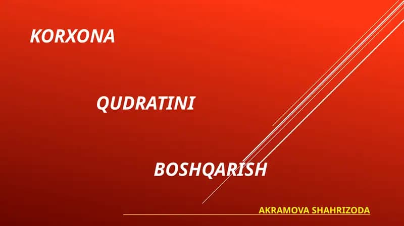 Korxona qudratini boshqarish