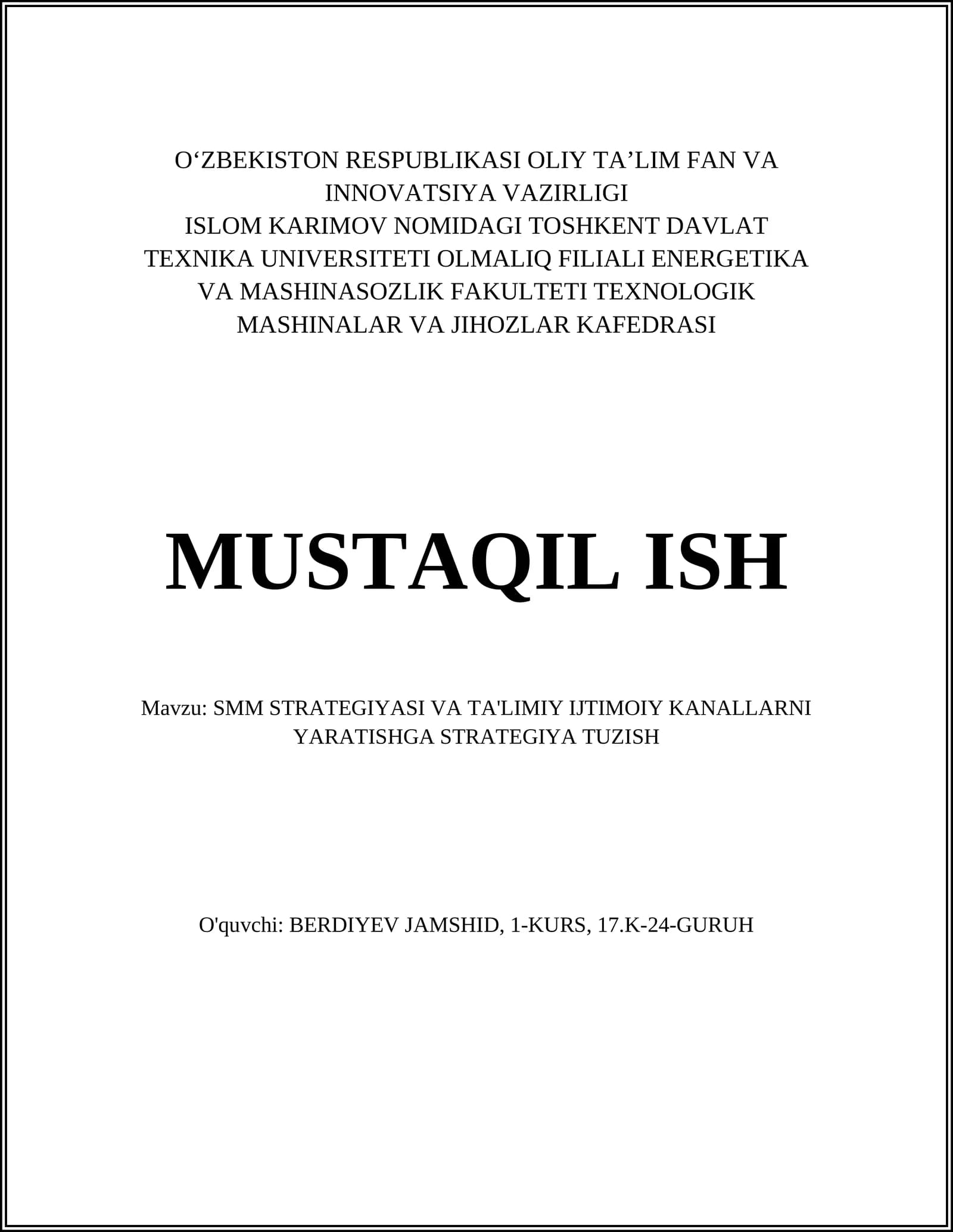 SMM STRATEGIYASI VA TA'LIMIY IJTIMOIY KANALLARNI YARATISHGA STRATEGIYA TUZISH