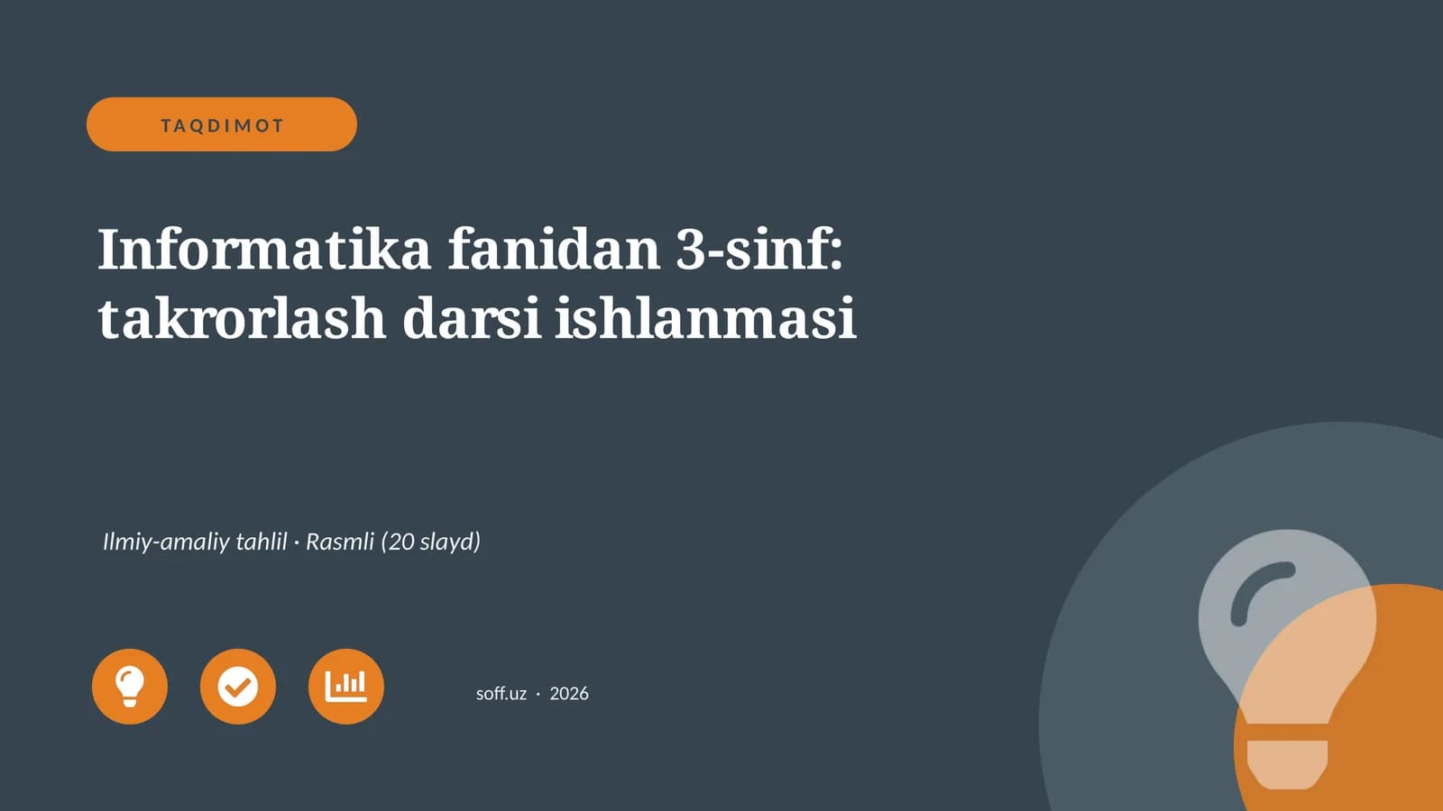 Informatika fanidan 3-sinf: takrorlash darsi ishlanmasi