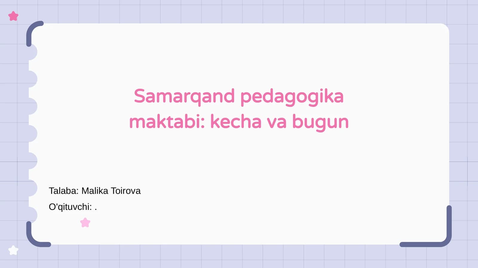 Samarqand pedagogika maktabi: kecha va bugun