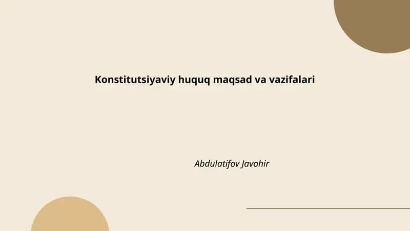 Konstitutsiyaviy huquq maqsad va vazifalari