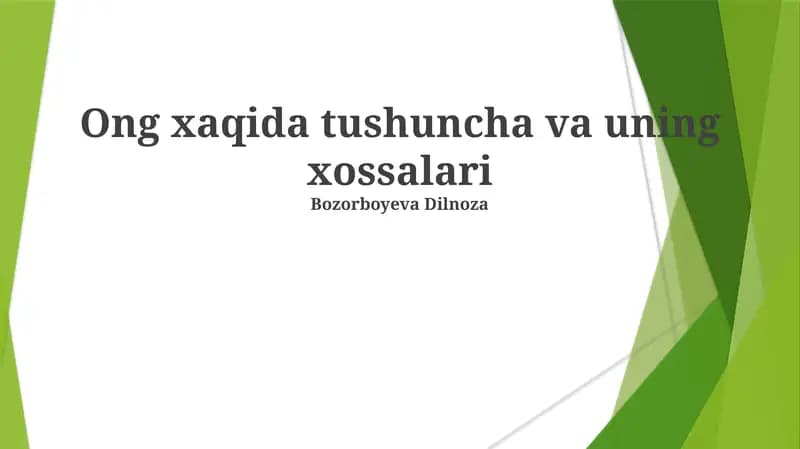 Ong xaqida tushuncha va uning xossalari