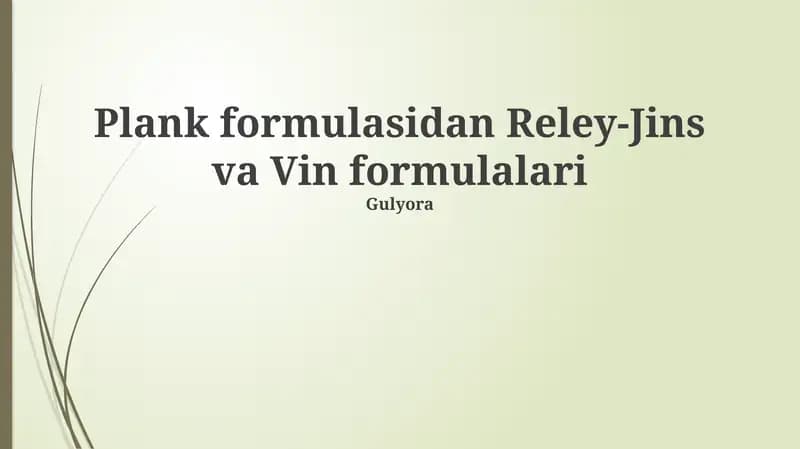 Plank formulasidan Reley-Jins va Vin formulalari
