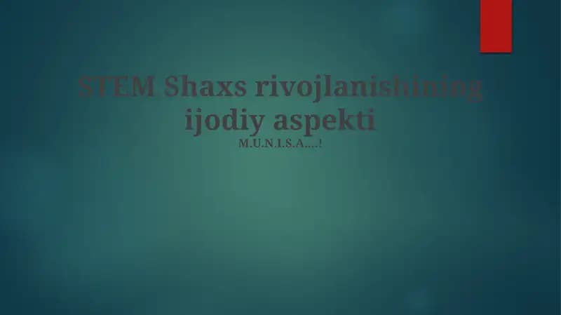 STEM Shaxs rivojlanishining ijodiy aspekti