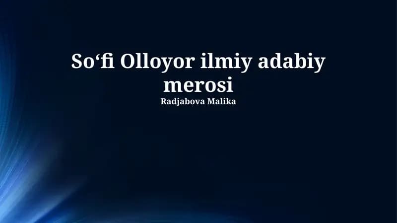 Soʻfi Olloyor ilmiy adabiy merosi