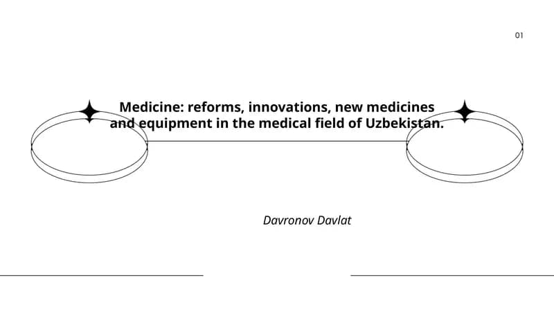 Medicine: reforms, innovations, new medicines and equipment in the medical field of Uzbekistan