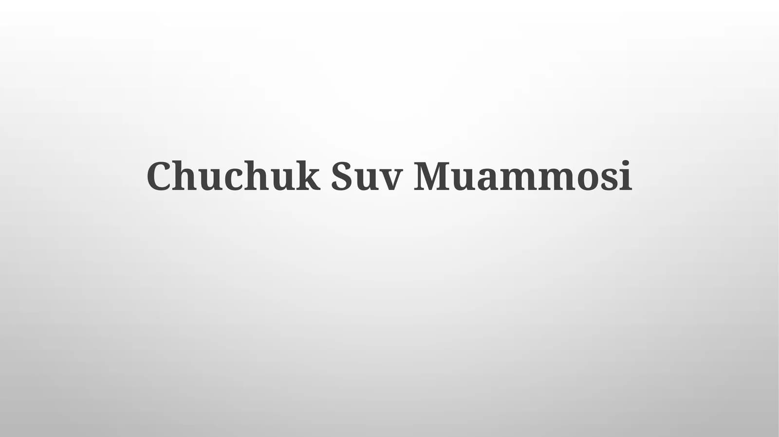 ChuchukSuvMuammosi
