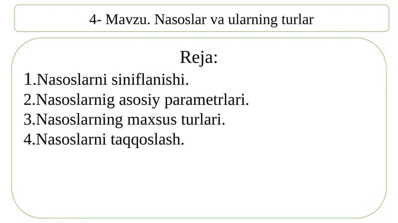 Nasoslar va ularning turlar