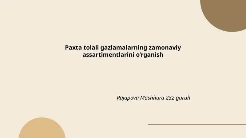 Paxta Tolali Gazlamalarning Zamonaviy Assortimentlarini O'rganish