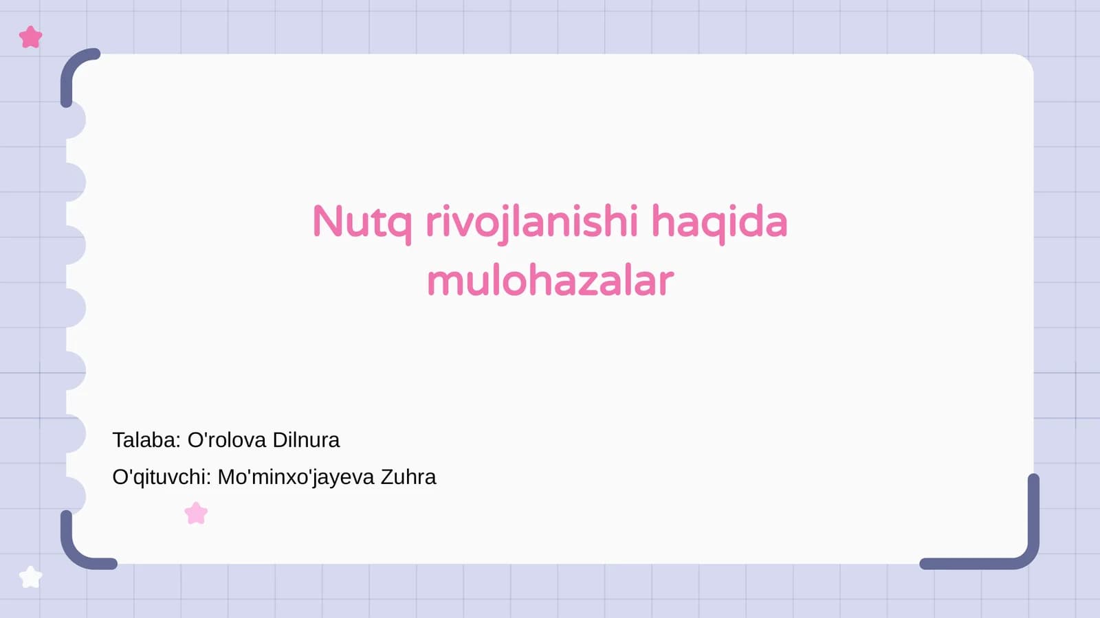 Nutq rivojlanishi haqida mulohazalar