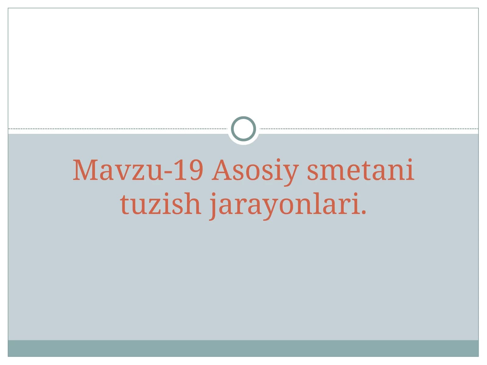 Byudjet tashkilotlarida xarajatlar smetasi