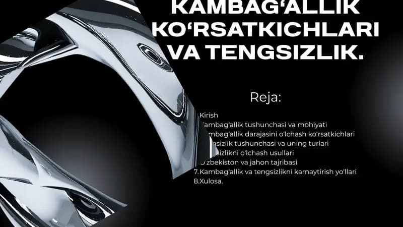 KAMBAG‘ALLIK KO‘RSATKICHLARI VA TENGSIZLIK