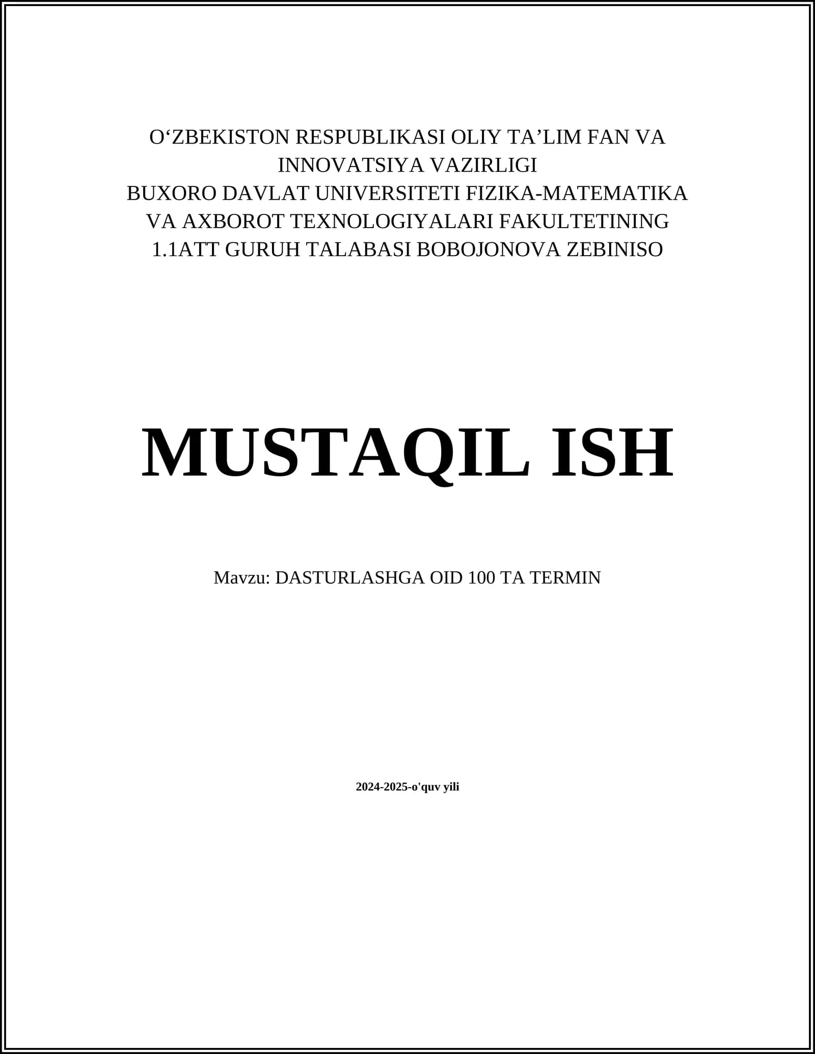DASTURLASHGA OID 100 TA TERMIN