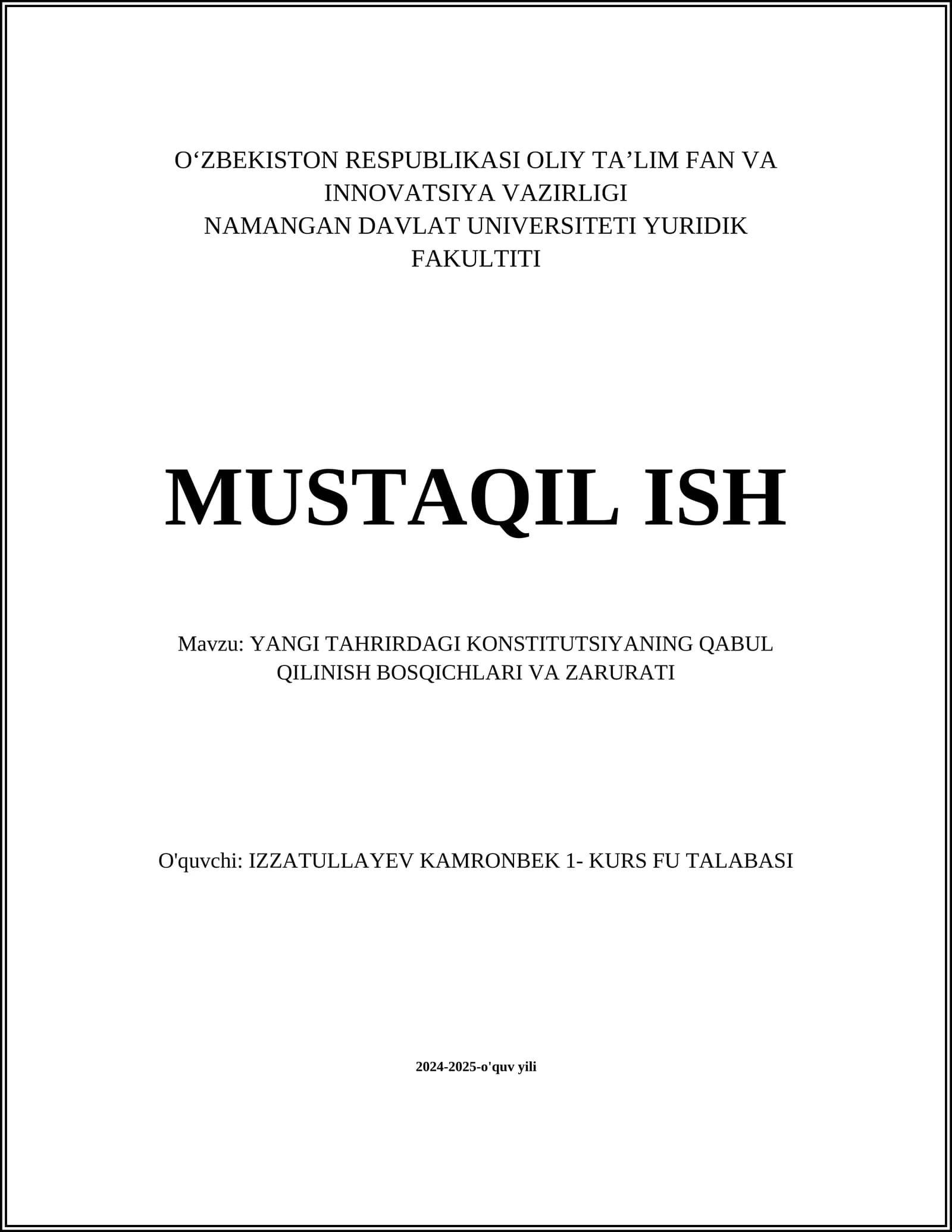 YANGI TAHRIRDAGI KONSTITUTSIYANING QABUL QILINISH BOSQICHLARI VA ZARURATI