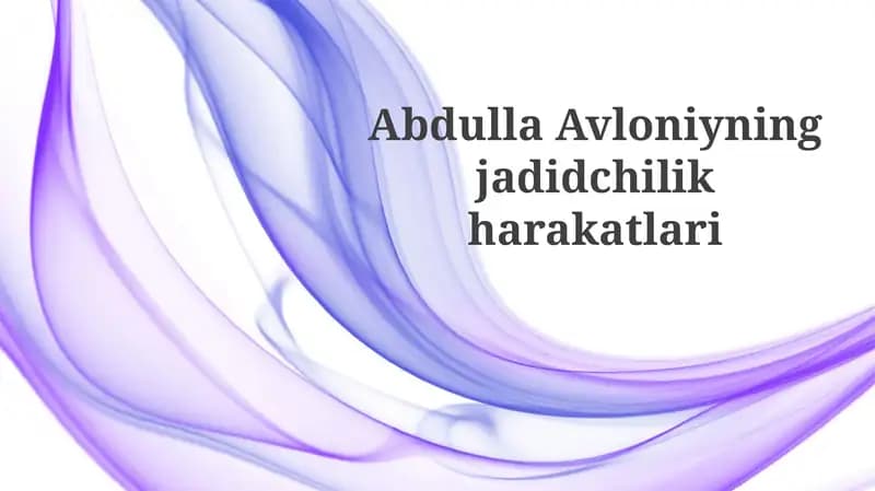 Abdulla Avloniyning jadidchilik harakatlari