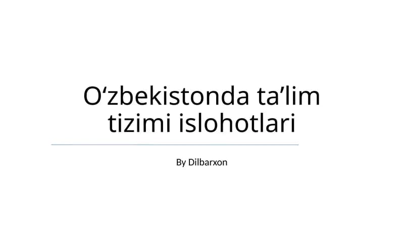 Oʻzbekistonda taʼlim tizimi islohotlari