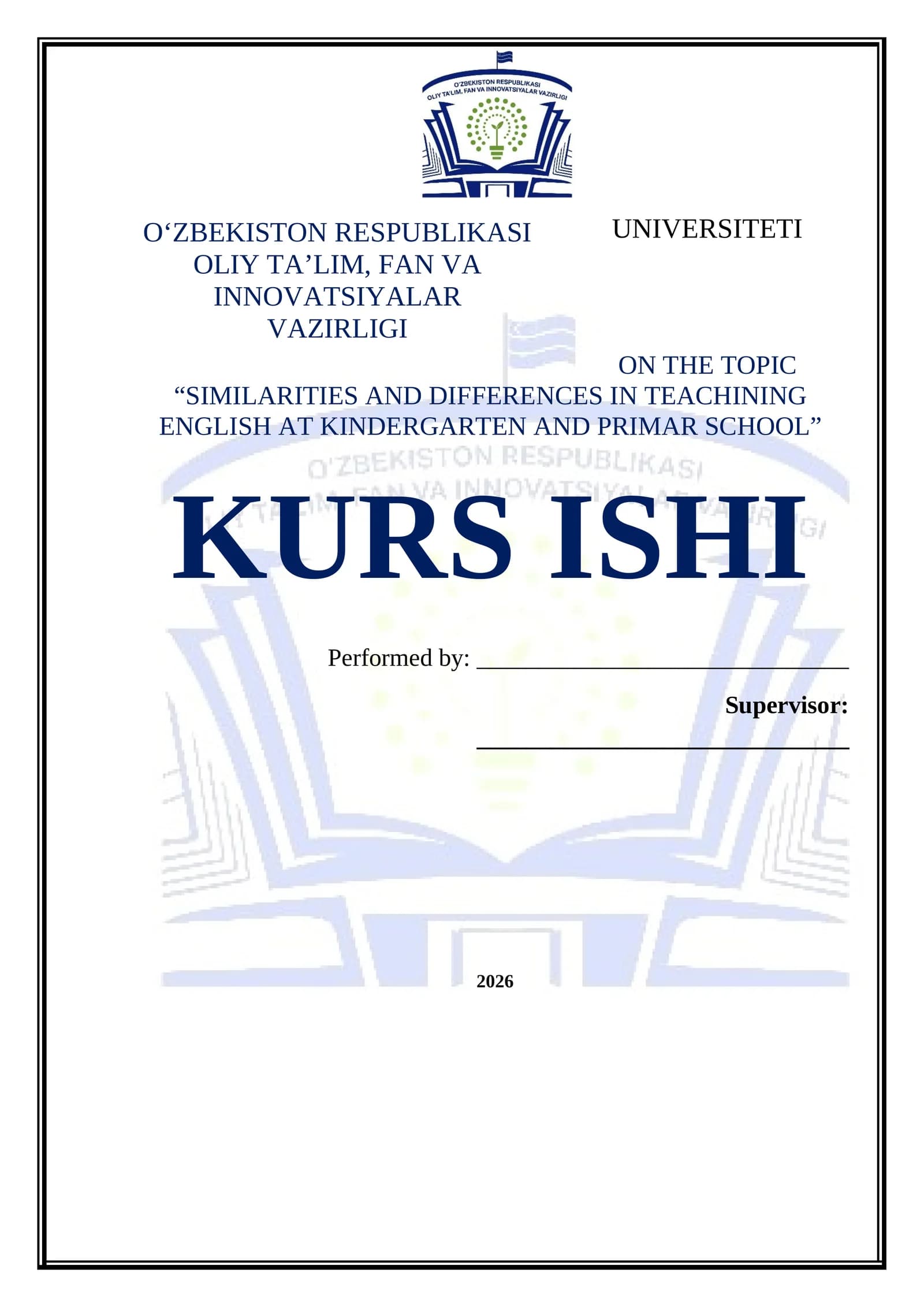 SIMILARITIES AND DIFFERENCES IN TEACHINING ENGLISH AT KINDERGARTEN AND PRIMAR SCHOOL