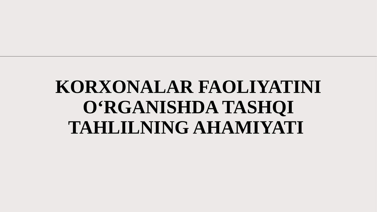 Tashqi Tahlilning Ahamiyati