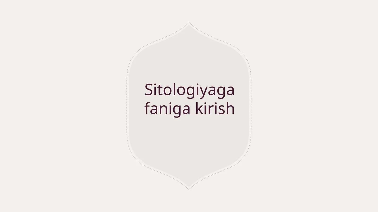Sitologiyaga Faniga Kirish
