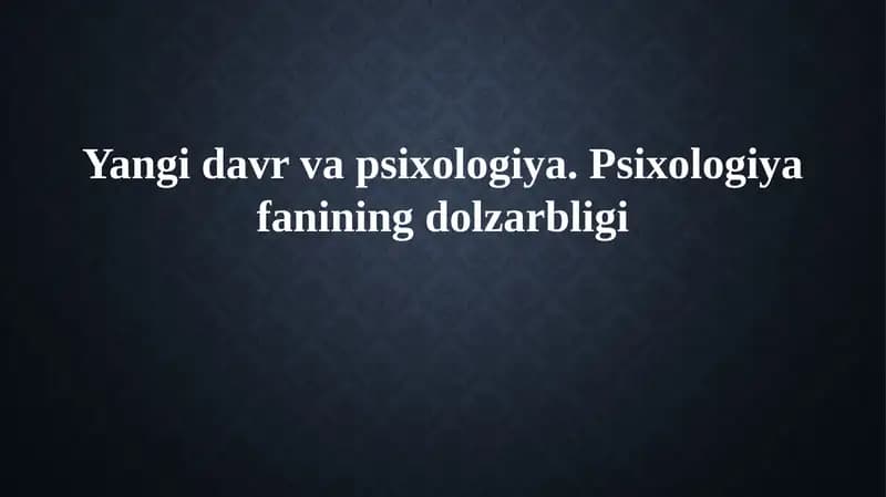 Yangi davr psixologiyasi