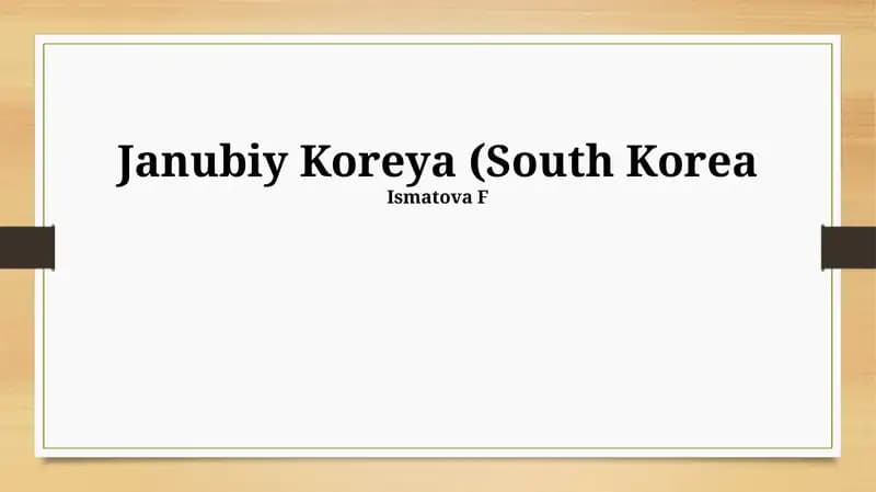 Janubiy Koreya (South Korea)