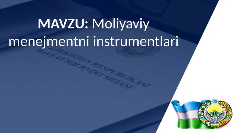 Moliyaviy menejmentni instrumentlari