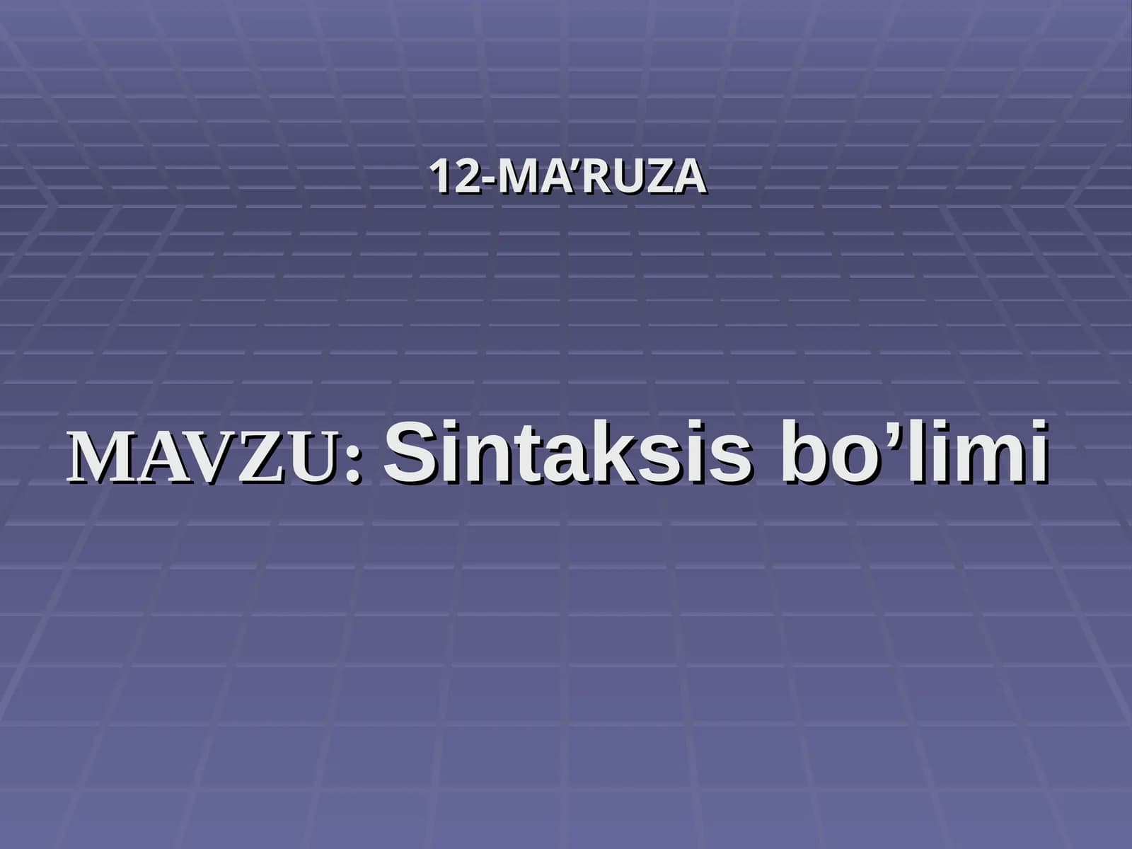 Mavzu: Sintaksis bo'limi