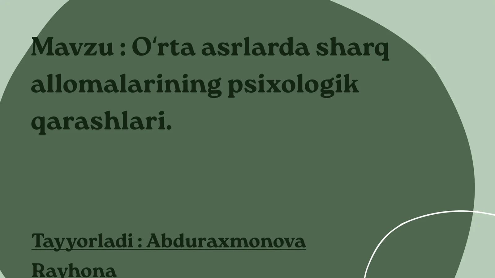 Oʻrta asrlarda sharq allomalarining psixologik qarashlari